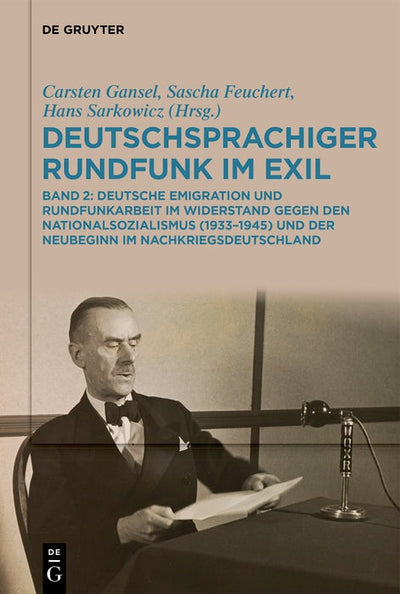 Cover image for Deutschsprachiger Rundfunk im Exil, isbn: 9783111679624