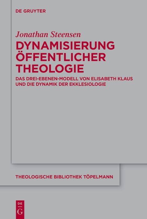 Cover image for Dynamisierung Öffentlicher Theologie, isbn: 9783111681566
