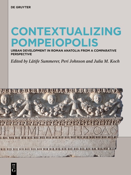 Cover image for Contextualizing Pompeiopolis, isbn: 9783111706436
