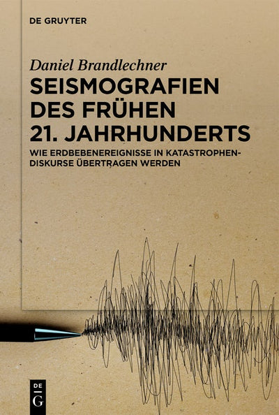 Cover image for Seismografien des frühen 21. Jahrhunderts, isbn: 9783111709291
