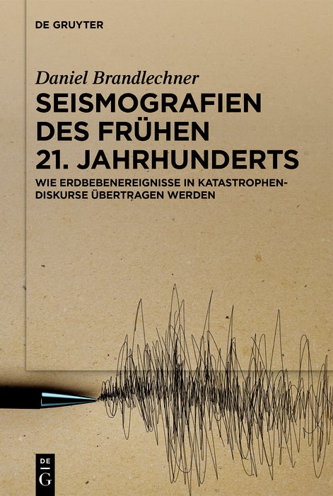 Cover image for Seismografien des frühen 21. Jahrhunderts, isbn: 9783111709291