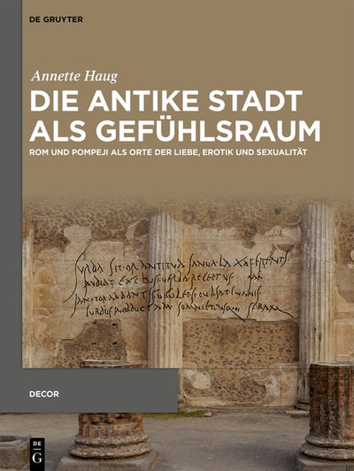 Cover image for Die antike Stadt als Gefühlsraum, isbn: 9783111710655
