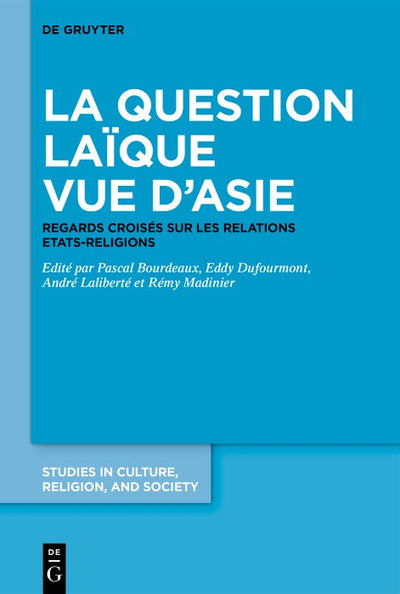 Cover image for La question laïque vue d’Asie, isbn: 9783111711485