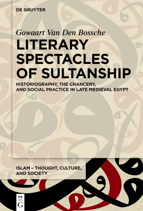 Cover image for Literary Spectacles of Sultanship, isbn: 9783112213902