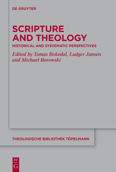 Cover image for Scripture and Theology, isbn: 9783112214046
