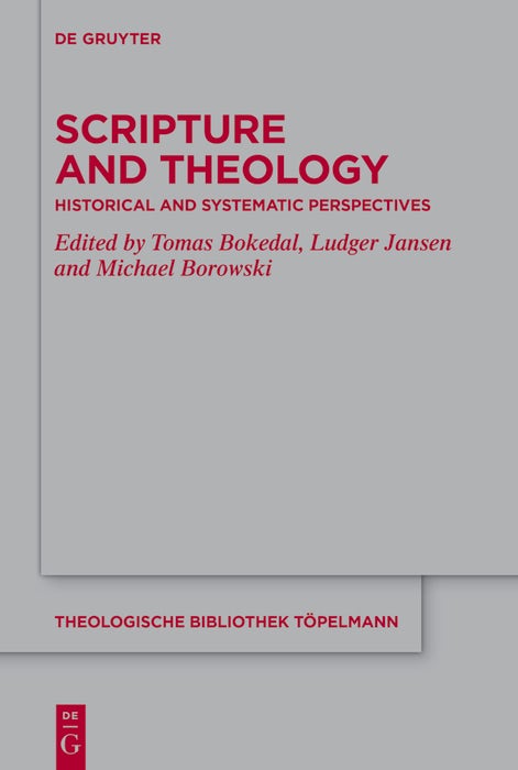 Cover image for Scripture and Theology, isbn: 9783112214046