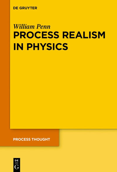 Cover image for Process Realism in Physics, isbn: 9783112214121