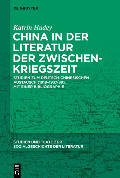 Cover image for China in der Literatur der Zwischenkriegszeit, isbn: 9783112215630
