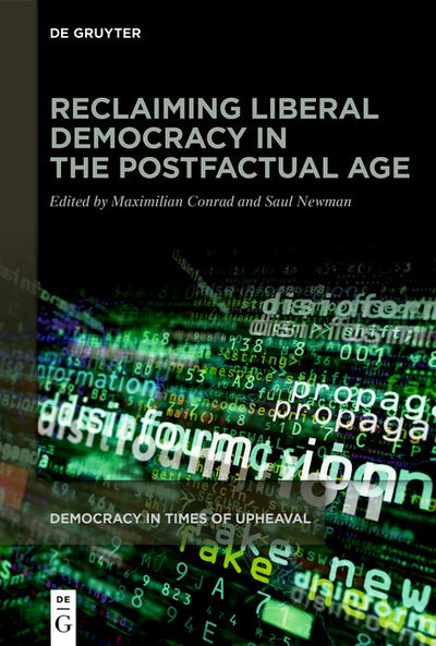 Cover image for Reclaiming Liberal Democracy in the Postfactual Age, isbn: 9783112222836