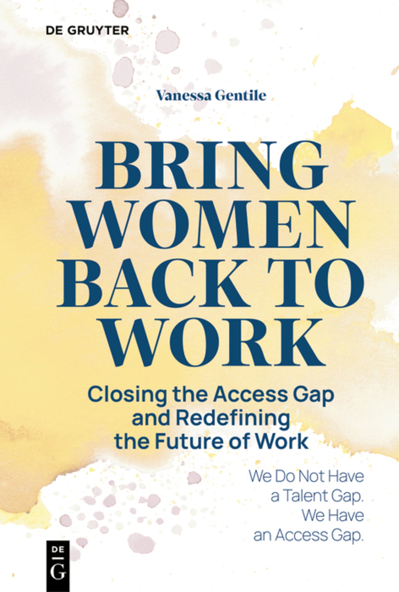 Cover image for Bring Women Back to Work ISBN 9783112227305