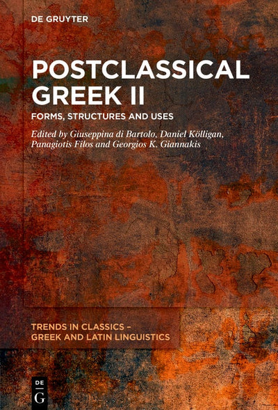 Cover image for Postclassical Greek II, isbn: 9783112227664