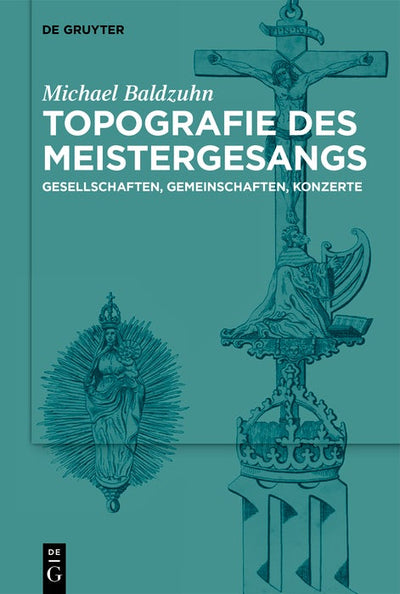 Cover image for Topografie des Meistergesangs, isbn: 9783112230770