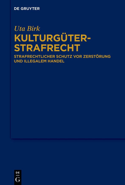 Cover image for Kulturgüterstrafrecht, isbn: 9783112235096