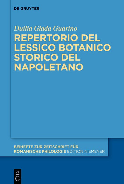 Cover image for Repertorio del lessico botanico storico del napoletano, isbn: 9783112239544