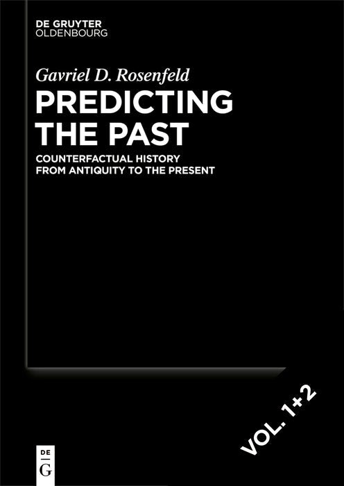 Predicting the Past [set, 2 vols.]
