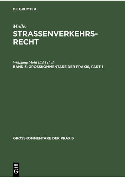 Fritz Müller: Straßenverkehrsrecht. Band 3