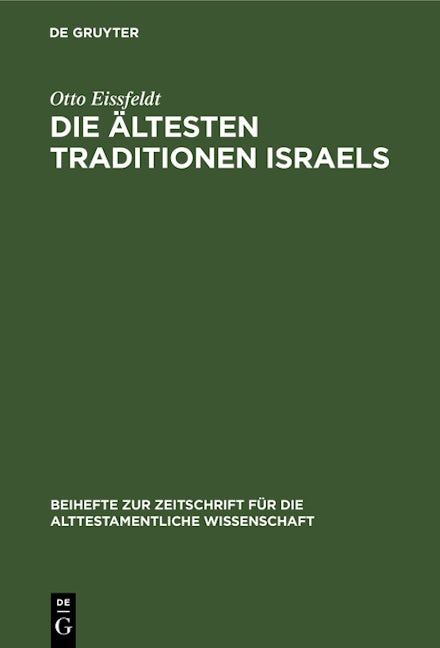 Die Ältesten Traditionen Israels