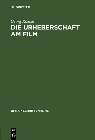 Die Urheberschaft am Film