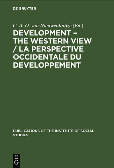 Development – The Western View / La Perspective Occidentale du Developpement