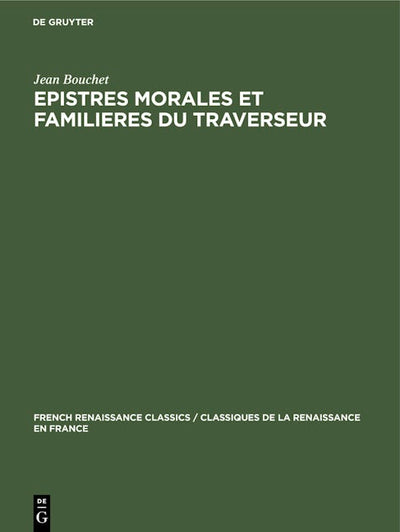 Epistres morales et familieres du traverseur