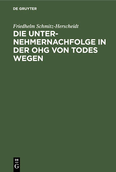 Die Unternehmernachfolge in der OHG von Todes wegen