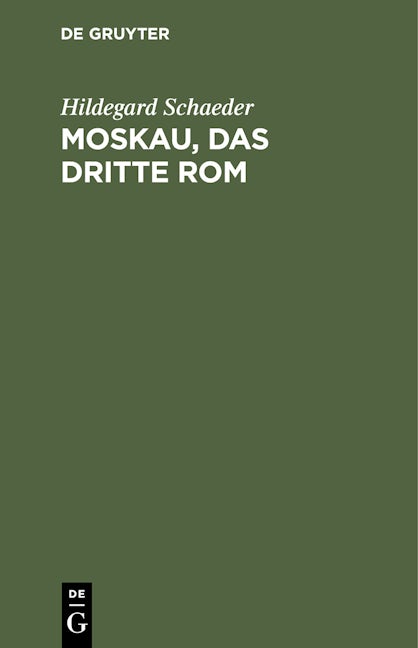 Moskau, das Dritte Rom