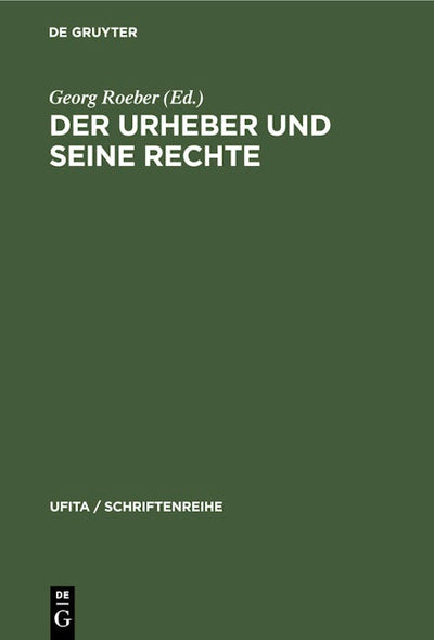 Der Urheber und seine Rechte
