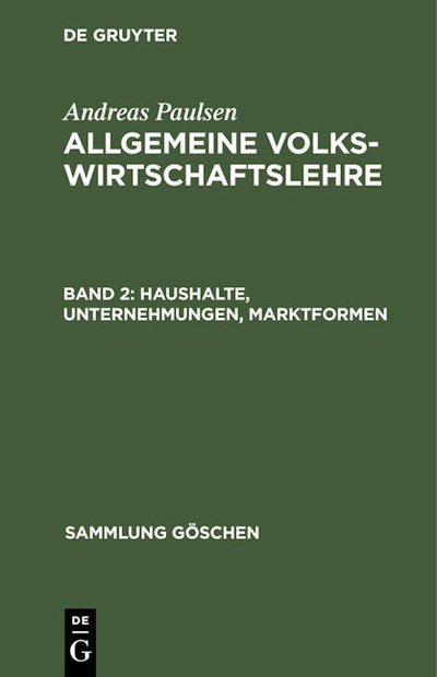 Haushalte, Unternehmungen, Marktformen