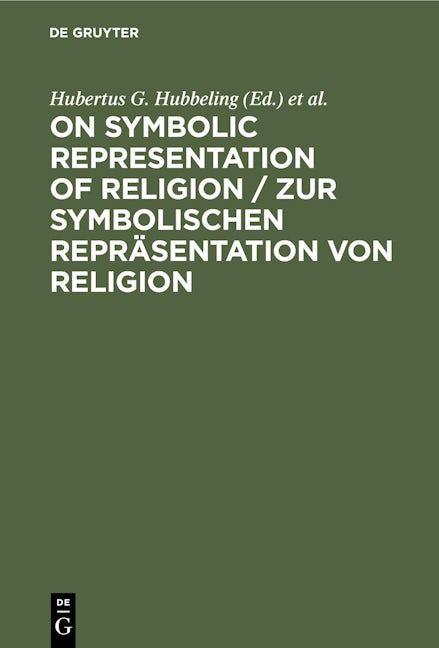 On Symbolic Representation of Religion / Zur symbolischen Repräsentation von Religion
