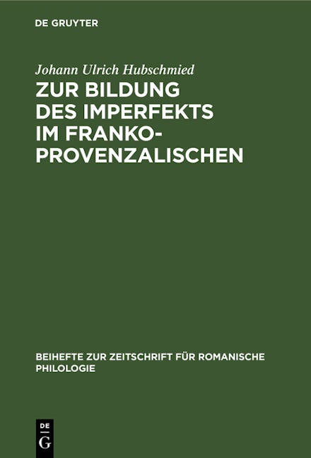 Zur Bildung des Imperfekts im Frankoprovenzalischen
