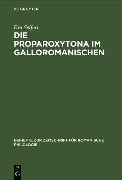 Die Proparoxytona im Galloromanischen