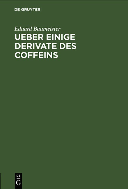 Ueber einige Derivate des Coffeins