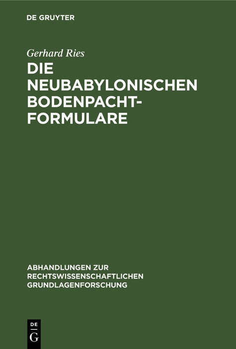 Cover image for Die neubabylonischen Bodenpachtformulare, isbn: 9783112329535