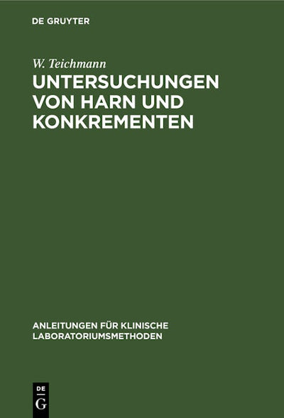 Untersuchungen von Harn und Konkrementen