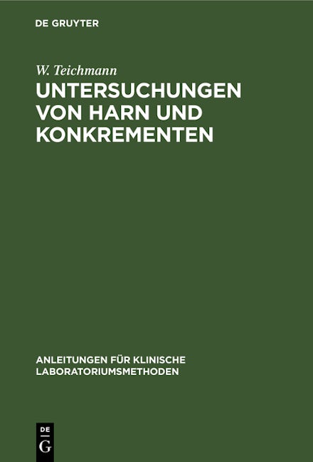 Untersuchungen von Harn und Konkrementen
