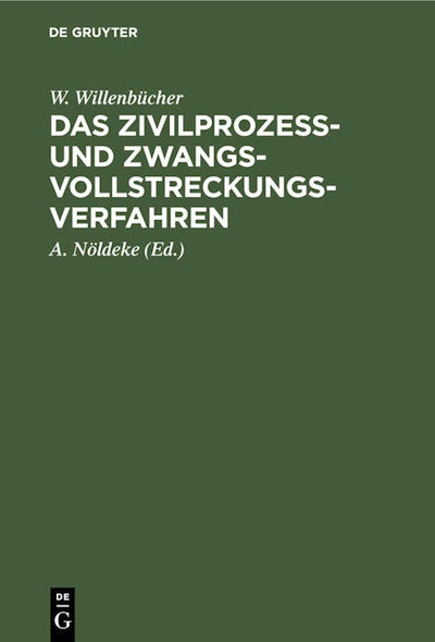 Das Zivilprozeß- und Zwangsvollstreckungsverfahren