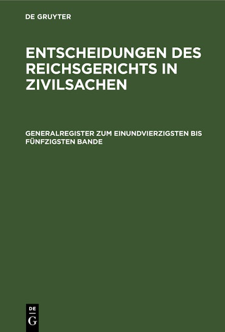 Generalregister zum einundvierzigsten bis fünfzigsten Bande