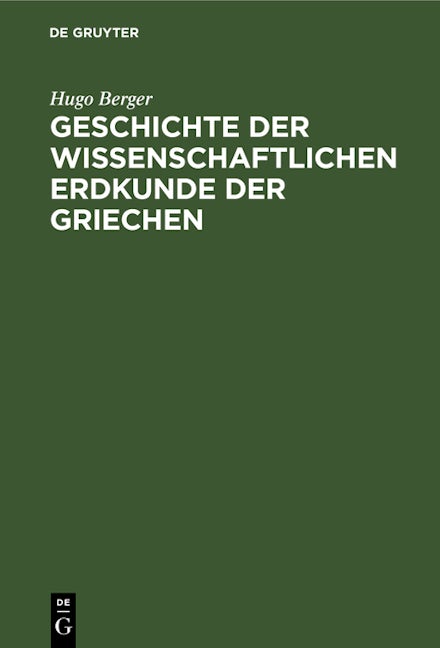 Geschichte der wissenschaftlichen Erdkunde der Griechen