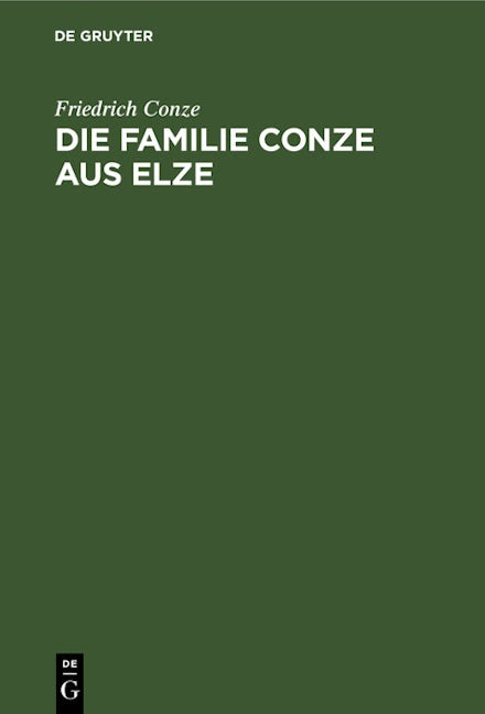 Die Familie Conze aus Elze