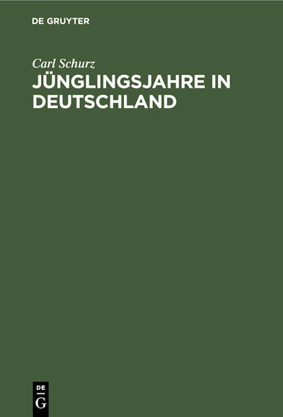 Jünglingsjahre in Deutschland