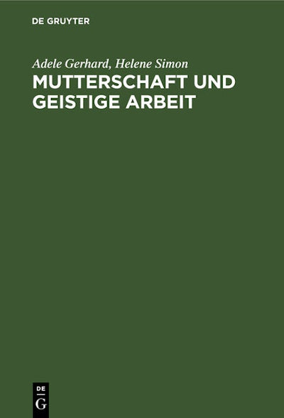 Mutterschaft und geistige Arbeit