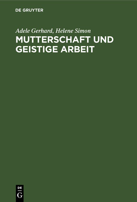 Mutterschaft und geistige Arbeit