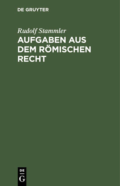 Aufgaben aus dem römischen Recht