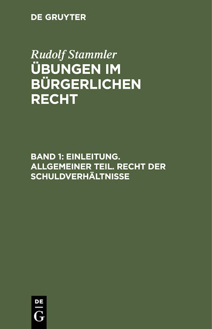 Einleitung. Allgemeiner Teil. Recht der Schuldverhältnisse