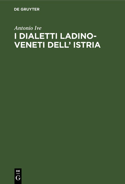 I dialetti Ladino-Veneti dell’ Istria