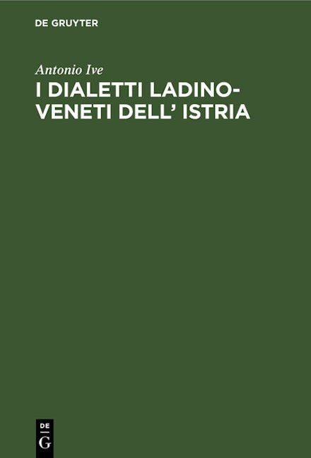 I dialetti Ladino-Veneti dell’ Istria
