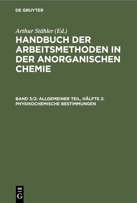Allgemeiner Teil, Hälfte 2: Physikochemische Bestimmungen