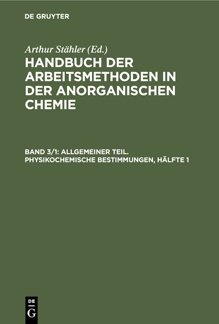 Allgemeiner Teil. Physikochemische Bestimmungen, Hälfte 1