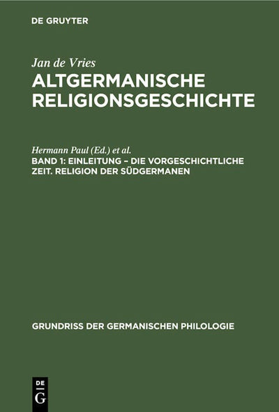 Einleitung – die Vorgeschichtliche Zeit. Religion der Südgermanen