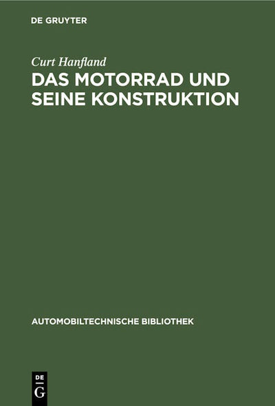 Das Motorrad und seine Konstruktion